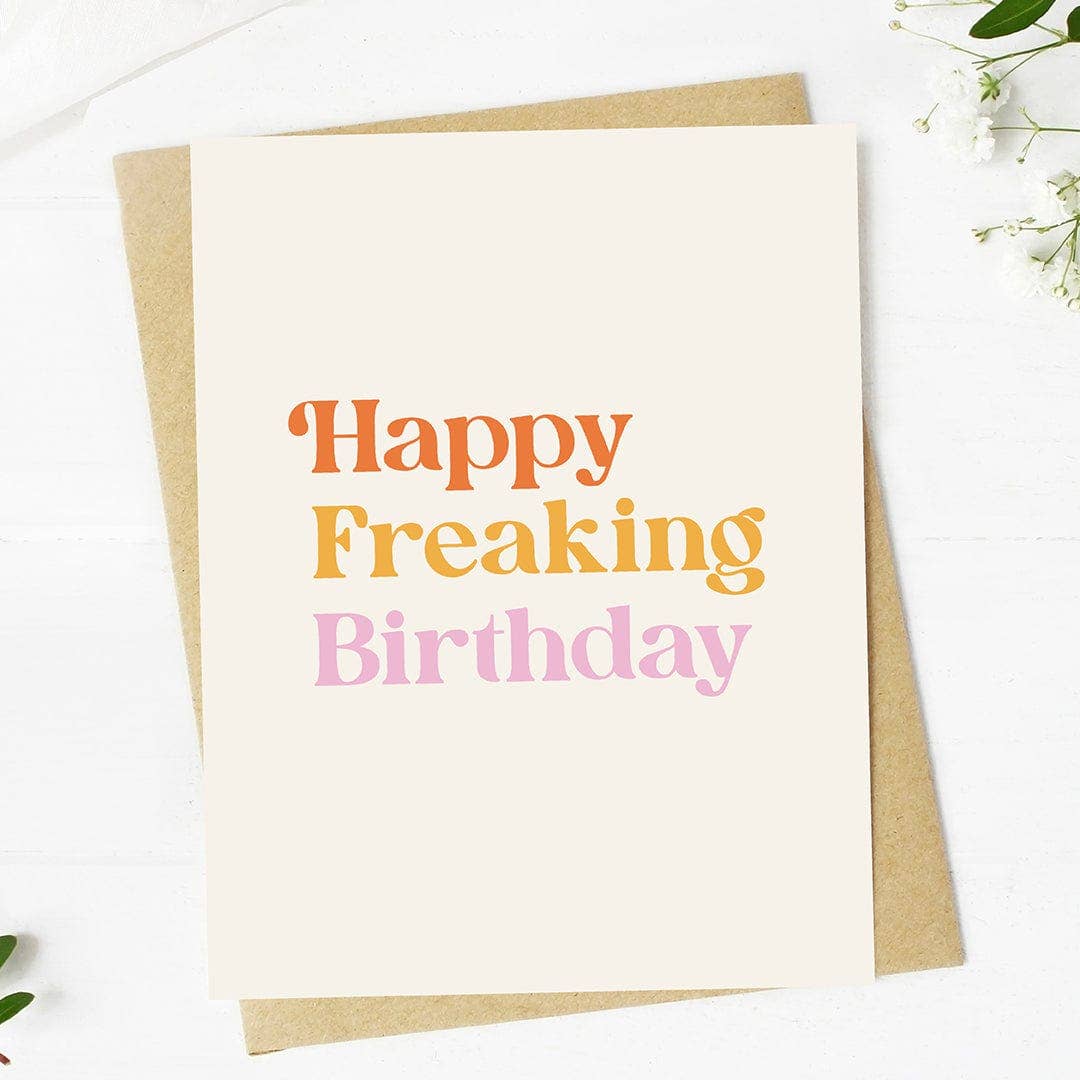 happy freaking birthday 